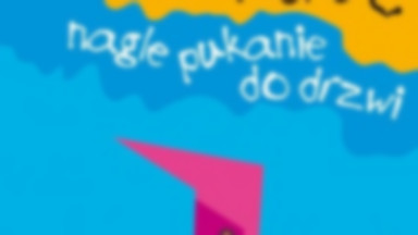 Recenzja: "Nagle pukanie do drzwi" Etgar Keret