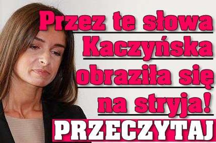 Przez te słowa Kaczyńska obraziła się na stryja! Przeczytaj 