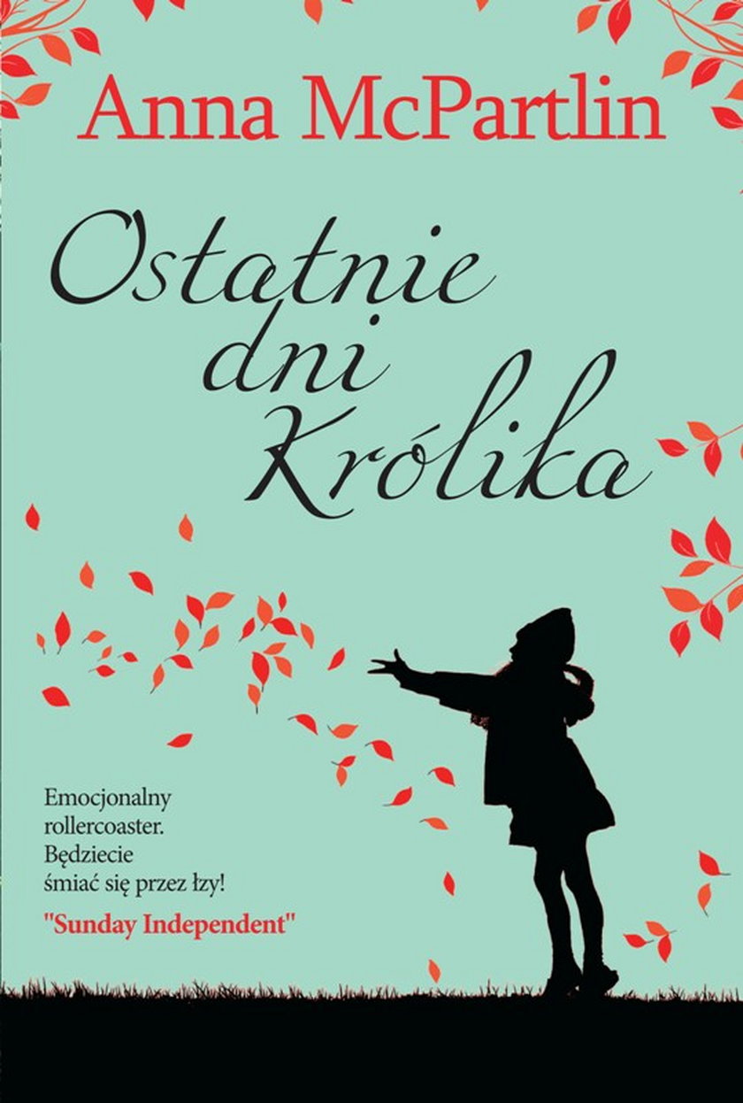 Ostatnie dni królika, Anna McPartlin