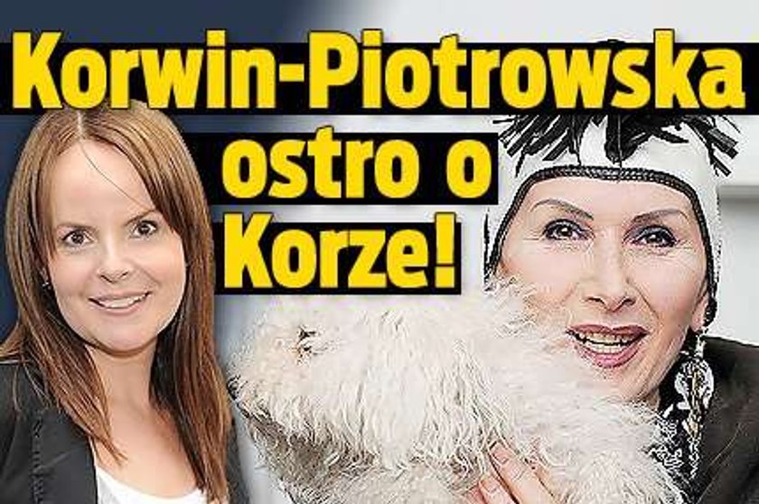 Korwin-Piotrowska ostro o Korze!