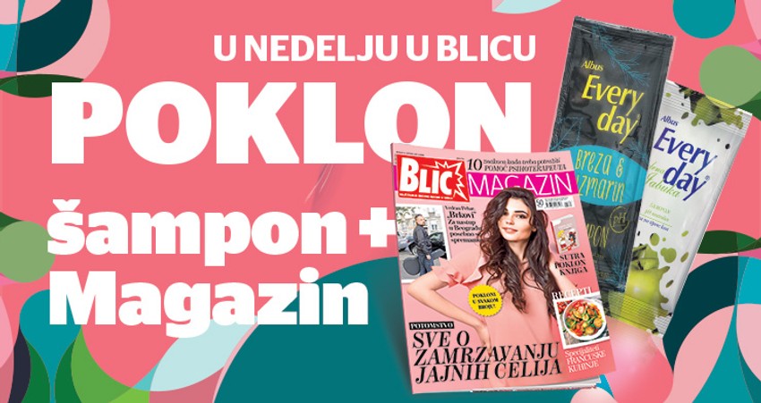 U nedelju 14. oktobra uz "Blic" na poklon "Magazin" i šampon