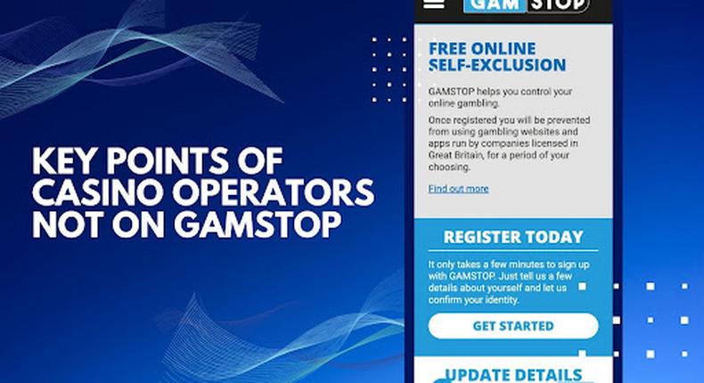 Key points of casino operators not on GamStop