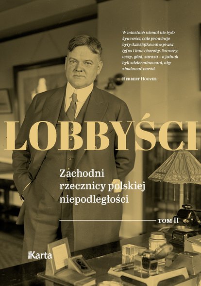 "Lobbyści. Zachodni rzecznicy polskiej niepodległości" (okładka drugiego tomu)