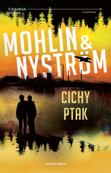 Peter Mohlin i Peter Nyström  "Cichy ptak"