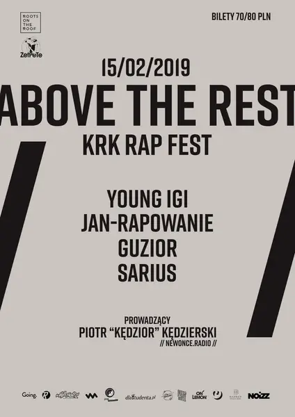 &quot;Above The Rest&quot; już w lutym w Krakowie