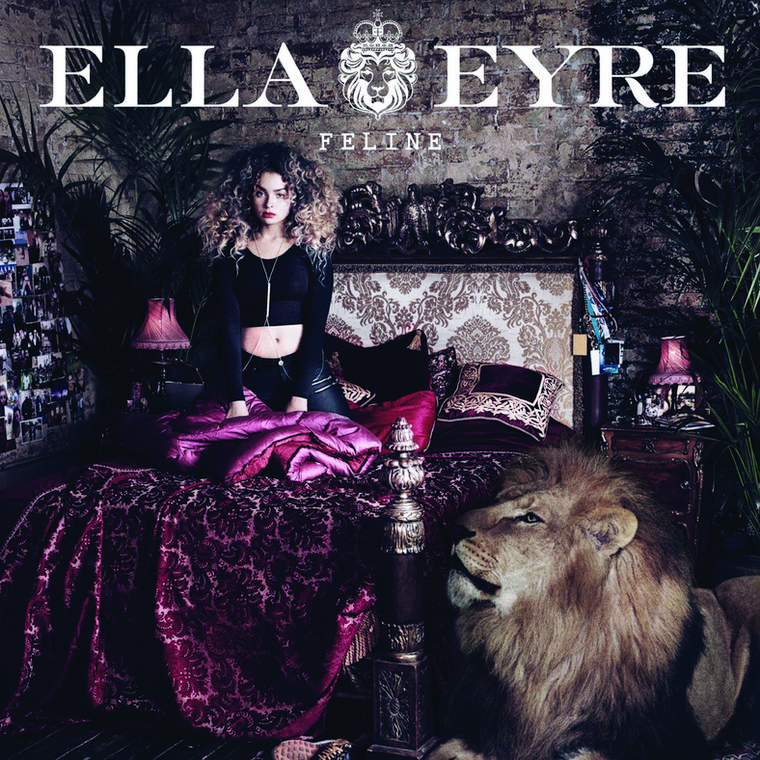 Ella Eyre - "Feline"