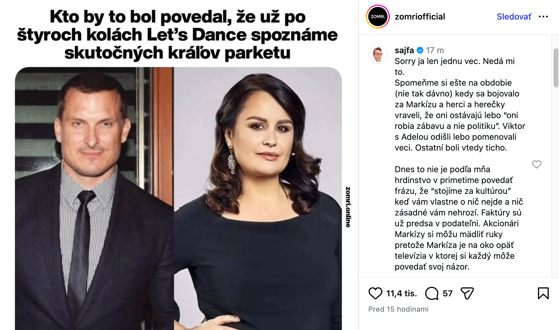 Sajfa okomentoval vyjadrenia umelcov o kultúre, ktoré padli v priamom prenose.
