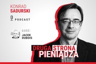 Druga Strona Pieniadza, gościem Jacek Dubois  