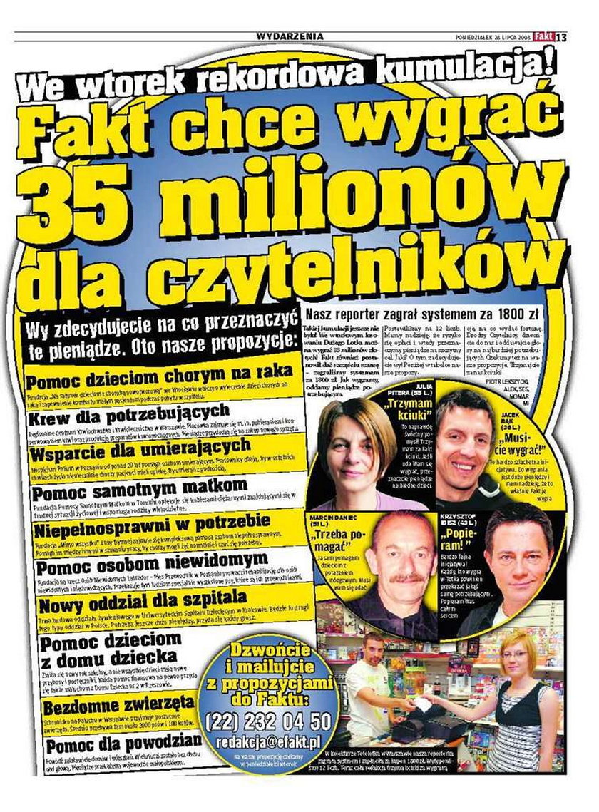 Fakt chce wygrać 35 milionów