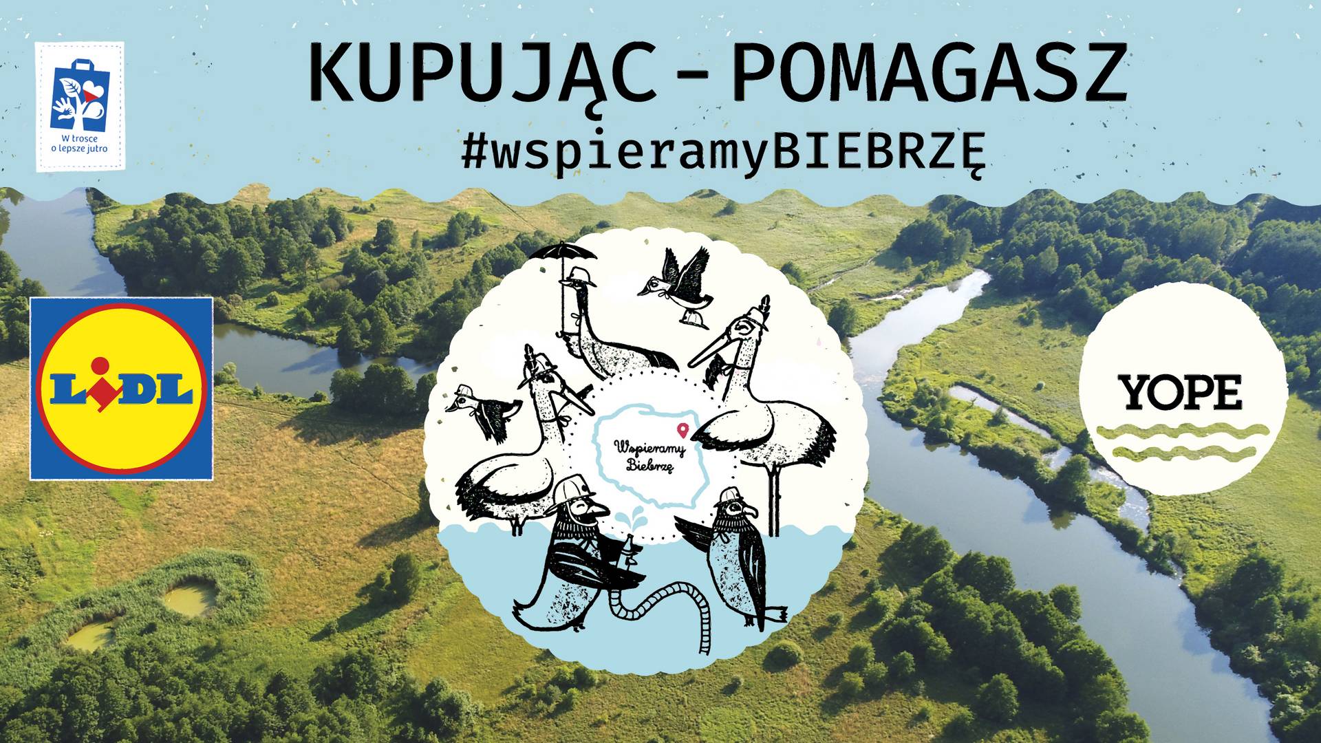 #WSPIERAMYBIEBRZĘ –Lidl Polska i YOPE łączą siły na rzecz Doliny Biebrzy
