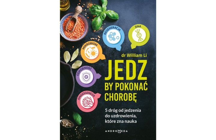 Jedz, by pokonać chorobę! 5 dróg od jedzenia do uzdrowienia, które zna nauka