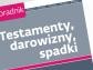 E-book DGP: Testamenty, darowizny, spadki