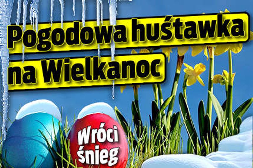 Prognoza na Wielkanoc. Wróci śnieg!