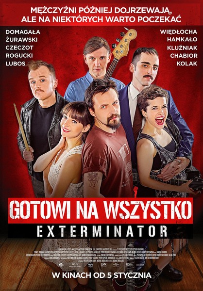 Znalezione obrazy dla zapytania gotowi na wszystko exterminator film plakat