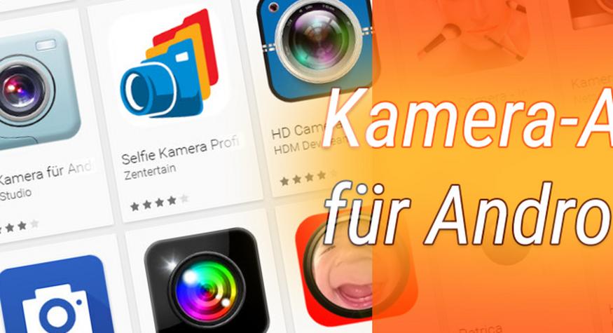 BestTipps: Interessante Kamera-Apps für Android | TechStage