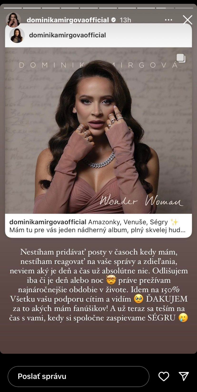 Dominika Mirgová prežíva náročné obdobie.