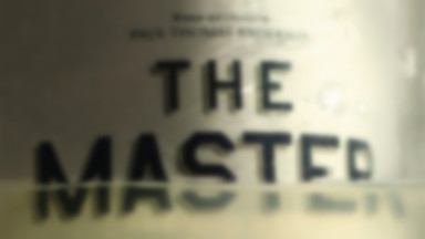 "The Master": jest pierwszy plakat