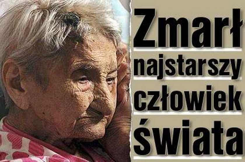 Zmarł najstarszy człowiek świata