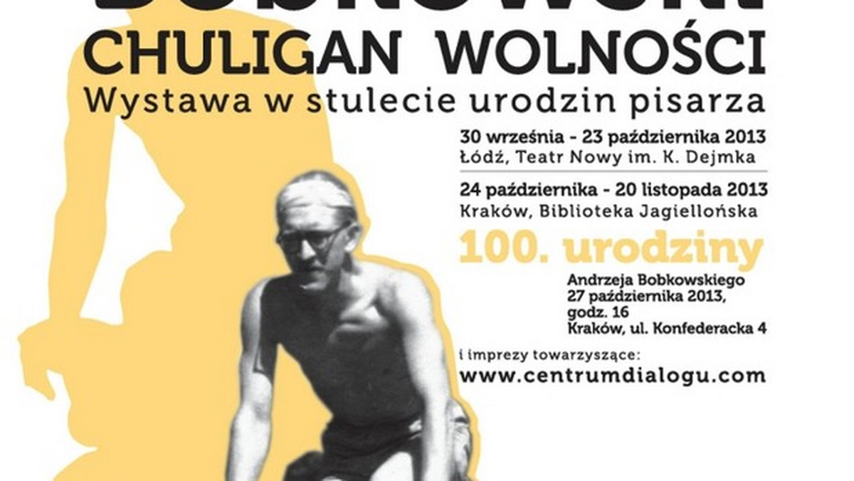 Wystawę "Bobkowski. Chuligan wolności" o życiu i twórczości Andrzeja Bobkowskiego będzie można oglądać od poniedziałku 30 września w Teatrze Nowym im. Kazimierza Dejmka w Łodzi. W październiku przypada 100. rocznica urodzin pisarza.