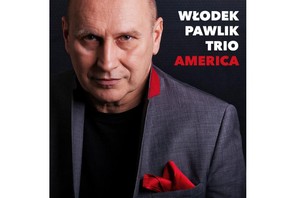 WŁODEK PAWLIK TRIO AMERICA OKŁADKA