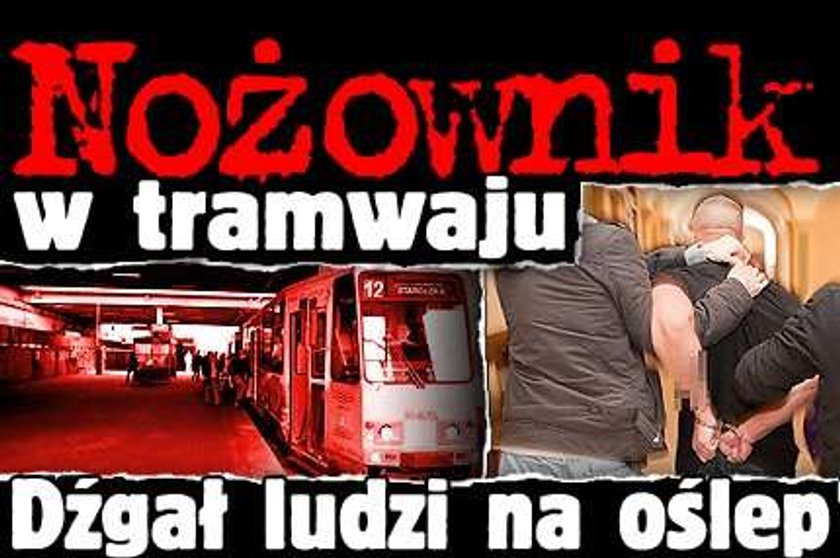 Nożownik dźgał ludzi na oślep