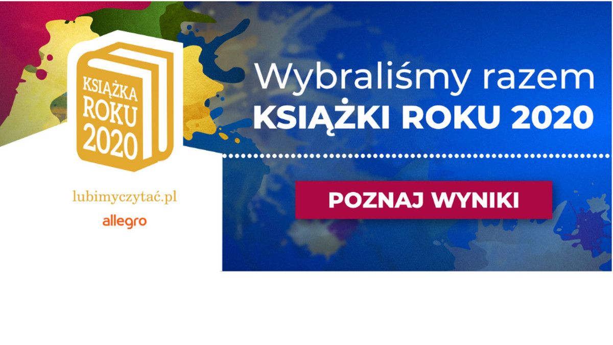 <strong>Ponad 200 tysięcy głosów oddanych przez czytelników w Plebiscycie Książka Roku 2020 lubimyczytać.pl, Allegro zadecydowało o wygranych w 14 kategoriach. O tytuł walczyło aż 245 pozycji z 65 wydawnictw. Na liście zwycięzców znalazły się zarówno książki polskich twórców, takie jak "Powrót z Bambuko" Katarzyny Nosowskiej czy "Cud Miód Malina" Anety Jadowskiej, jak i zagraniczne tytuły - "Normalni ludzie" Sally Rooney i "Gambit królowej" Waltera Tevisa. Poznajcie pełną listę laureatów, zobaczcie, jak rozłożyły się wszystkie głosy i sprawdźcie najpopularniejsze kategorie!</strong>