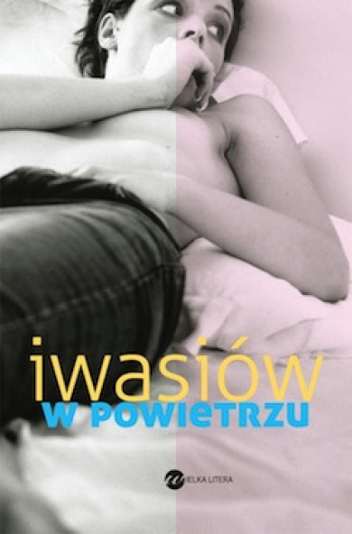 "W powietrzu" Inga Iwasiów