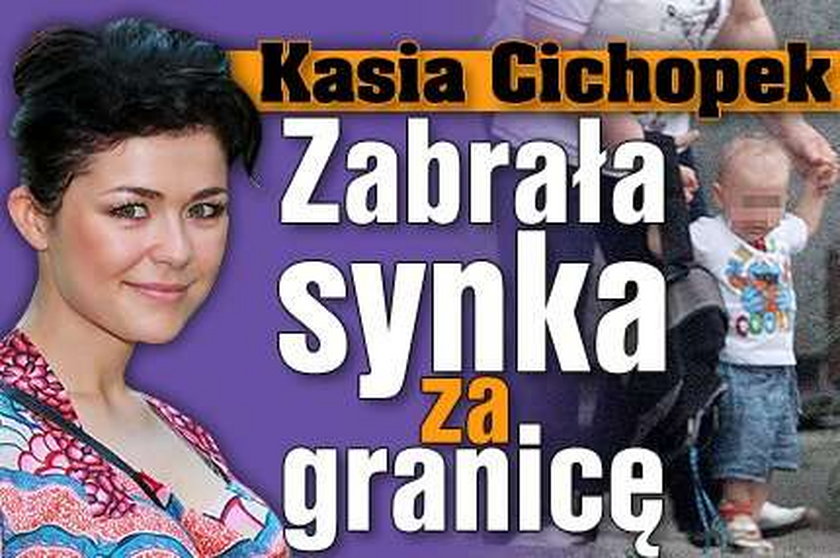 Kasia Cichopek: Zabrała synka za granicę