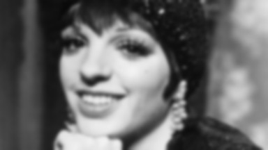 Liza Minnelli: skazana na aktorstwo