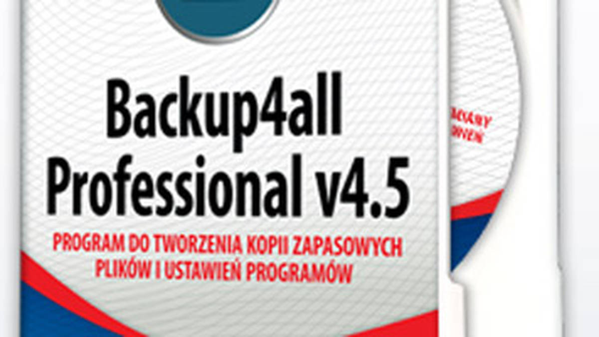 Backup4all Professional: jak chronić ważne pliki