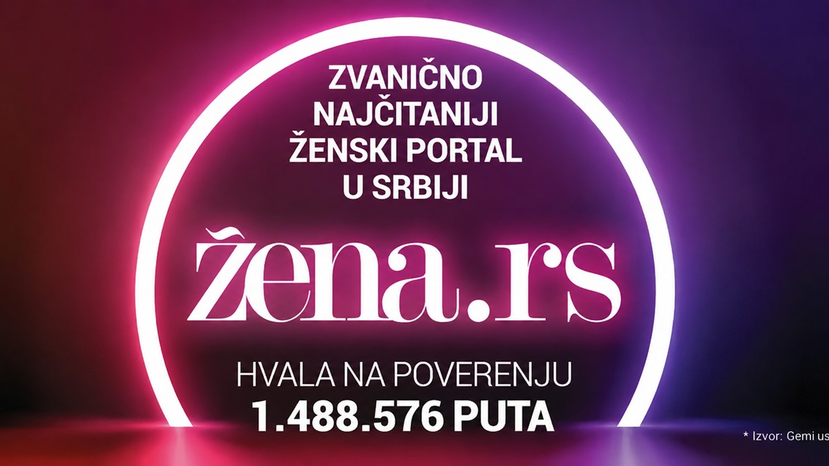 Žena.rs najposećeniji ženski i lifestyle portal u Srbiji u julu 2026. godine