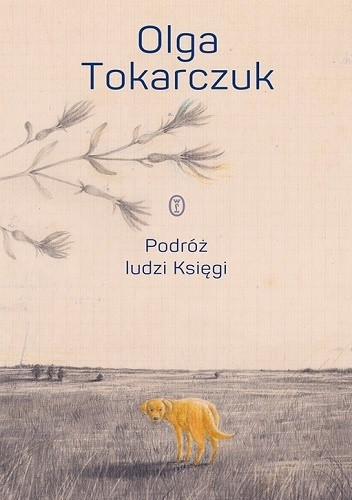 Olga Tokarczuk, "Podróż ludzi księgi": okładka książki