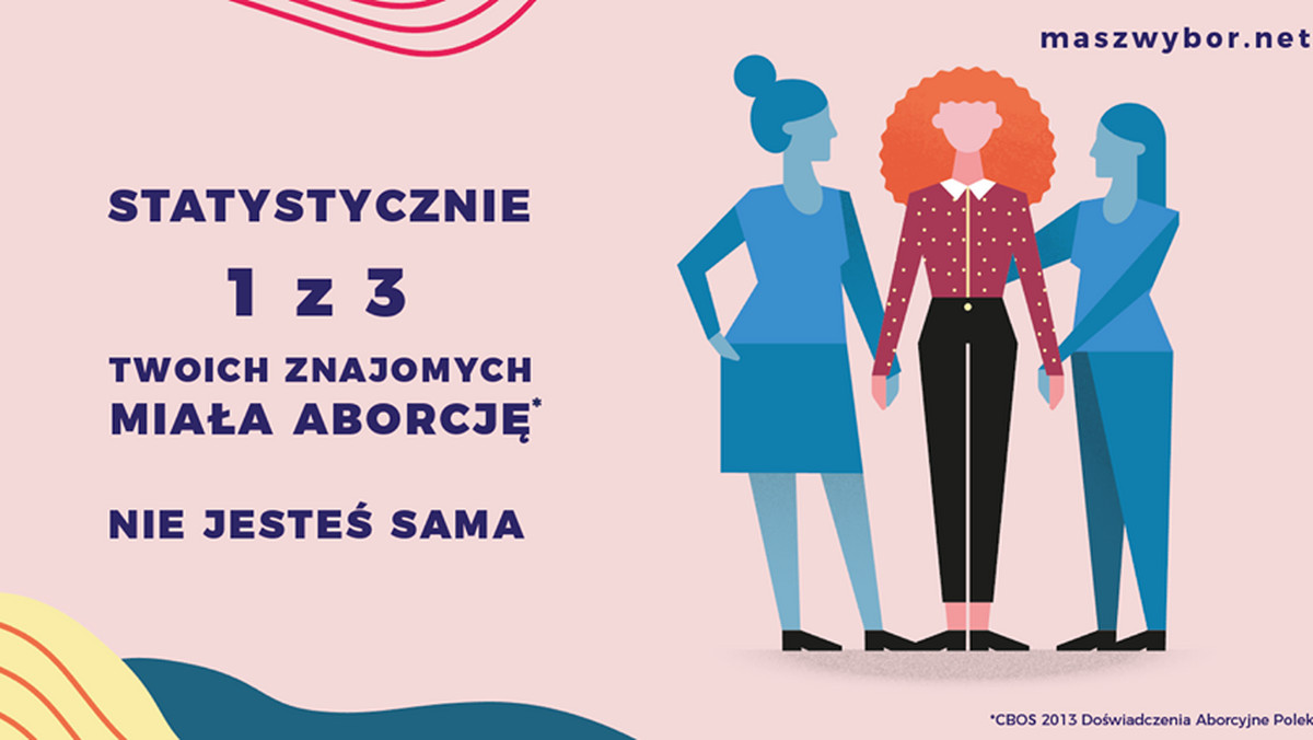"Statystycznie 1 z 3 twoich znajomych miała aborcję. Nie jesteś sama" - plakaty z takim hasłem pojawiają się właśnie na ulicach największych polskich misat. Ma to być odpowiedź na drastyczną kampanię billboardową aktywistów ruchu pro-life.