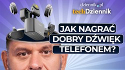 Jak nagrywać filmy smartfonem z profesjonalnym dźwiękiem? TechDziennik podpowiada