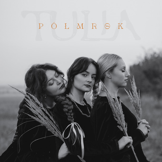 Album "Półmrok" zespołu Tulia ukaże się 21 maja 2021