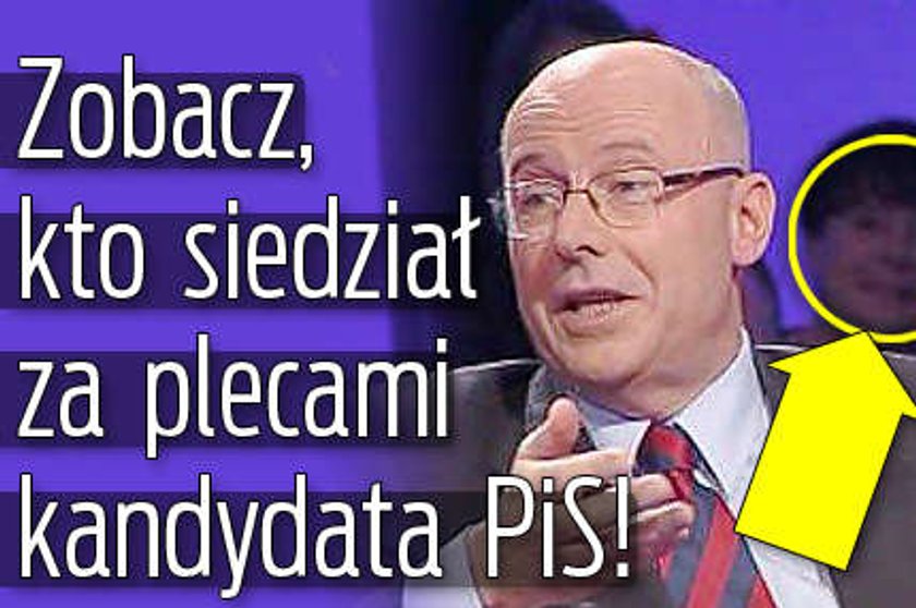 Zobacz, kto siedział za plecami kandydata PiS!