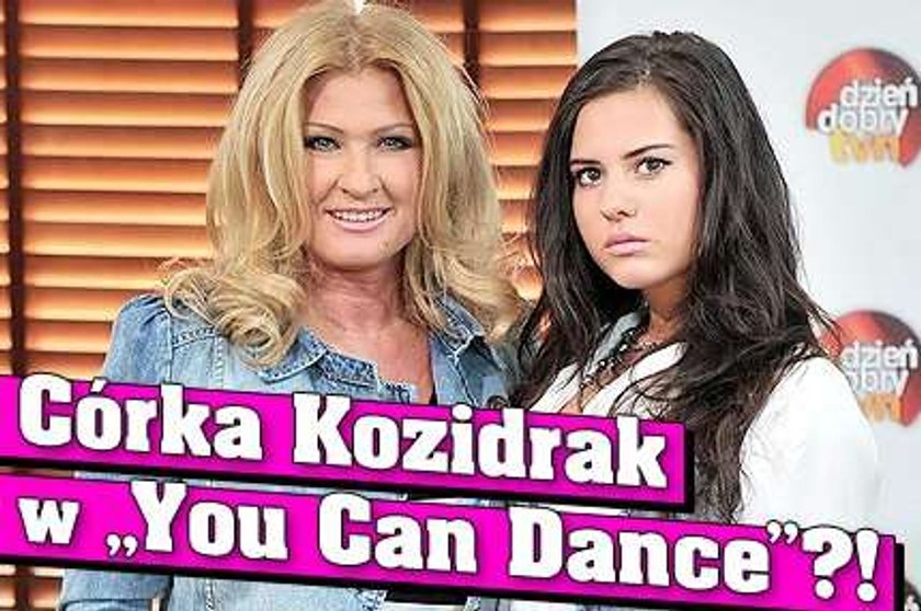 Córka Kozidrak w "You Can Dance"?!