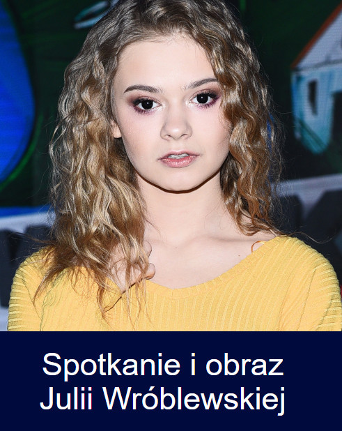 Julia Wróblewska dla WOŚP 2019