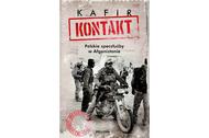 Kontakt. Polskie służby w Afganistanie, Kafir, islam, książka
