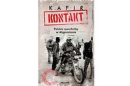 Kontakt. Polskie służby w Afganistanie, Kafir, islam, książka