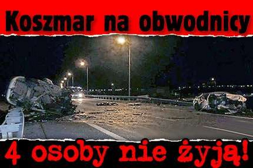 Koszmar na obwodnicy. 4 osoby nie żyją!