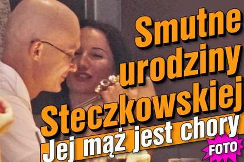 Smutne urodziny Steczkowskiej