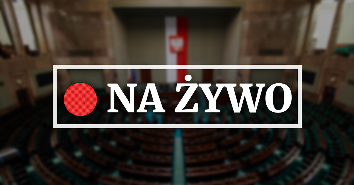 Trzeci dzień 36. posiedzenia Sejmu [TRANSMISJA]