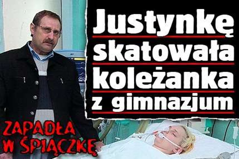 Justynkę skatowała koleżanka z gimnazjum!