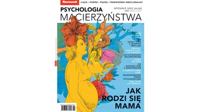 Newsweek Wydanie Specjalne 2/2022: Psychologia macierzyństwa