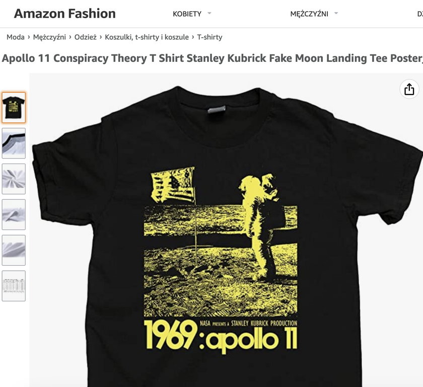 Koszulka chętnie kupowana przez miłośników teorii o sfałszowaniu lądowania na Księżycu przez Stanley Kubricka.