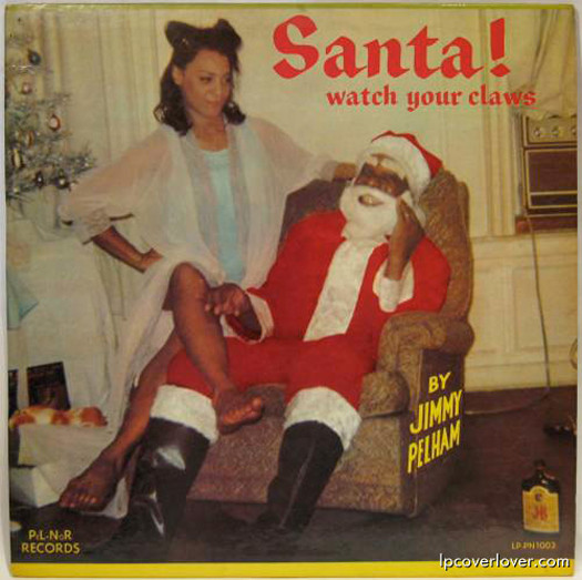 Jimmy Pelham - "Santa! Watch Your Claws"