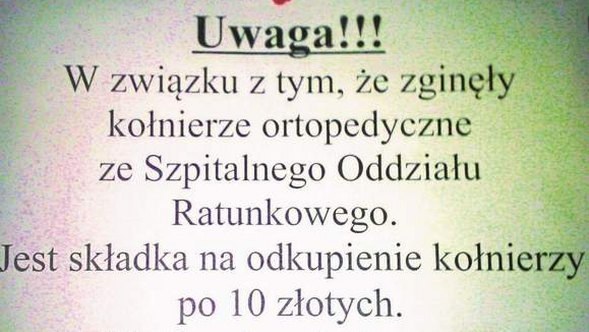 Ze Szpitalnego Oddziału Ratunkowego we włocławskim szpitalu zniknęły kołnierze ortopedyczne. Załoga ma je dokupić? Ogłoszenie o składce na kołnierze usunięto z tablicy. One same wkrótce się znalazły. Cud?