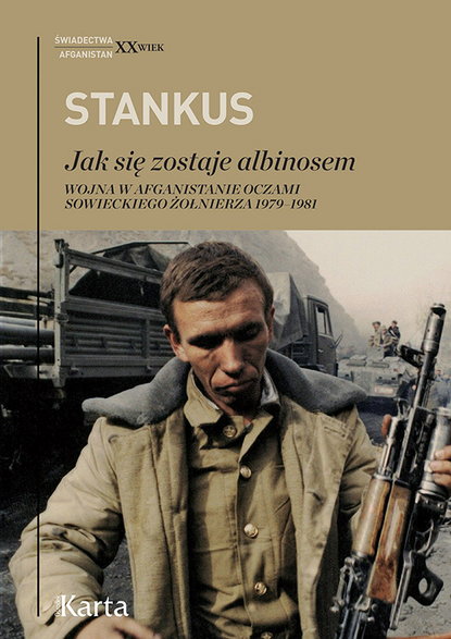 Zigmas Stankus, „Jak się zostaje Albinosem” (wyd. Ośrodek KARTA)