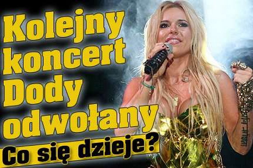 Kolejny koncert Dody odwołany. Co się dzieje?